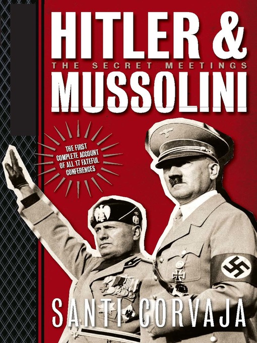 Title details for Hitler & Mussolini by Santi Corvaja - Available